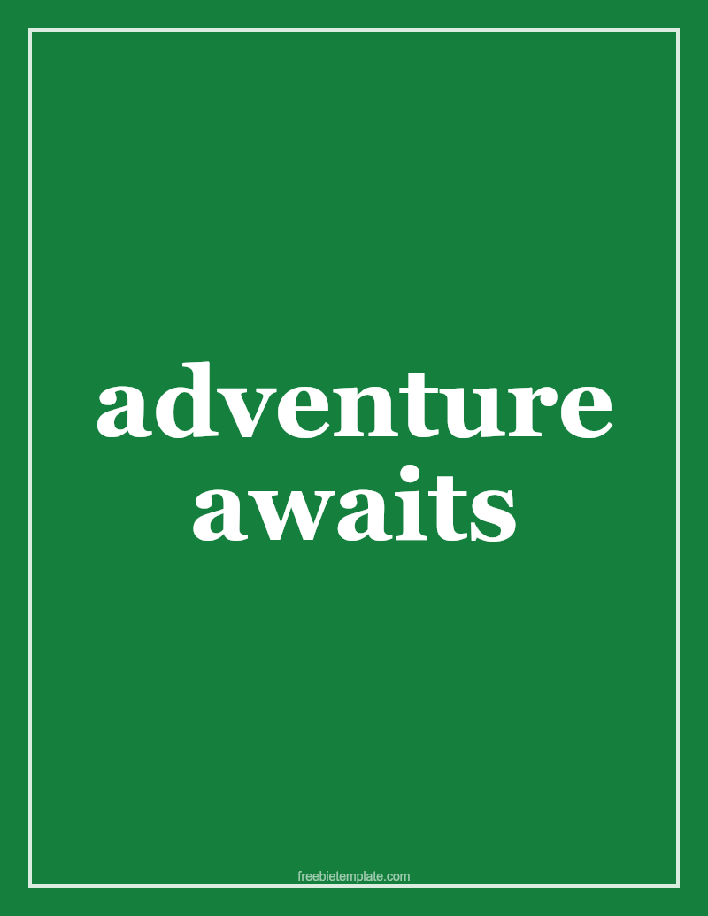 Adventure Awaits — Printable preview